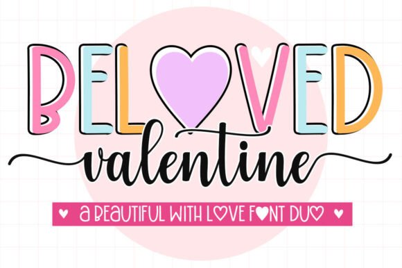 Beloved Valentine Duo: A Font for Branding That Speaks