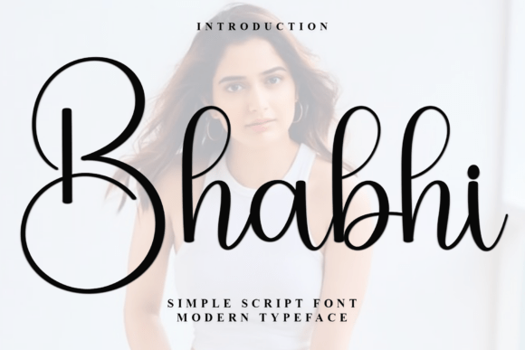 Bhabhi: A Script Font That Elevates Editorial Design